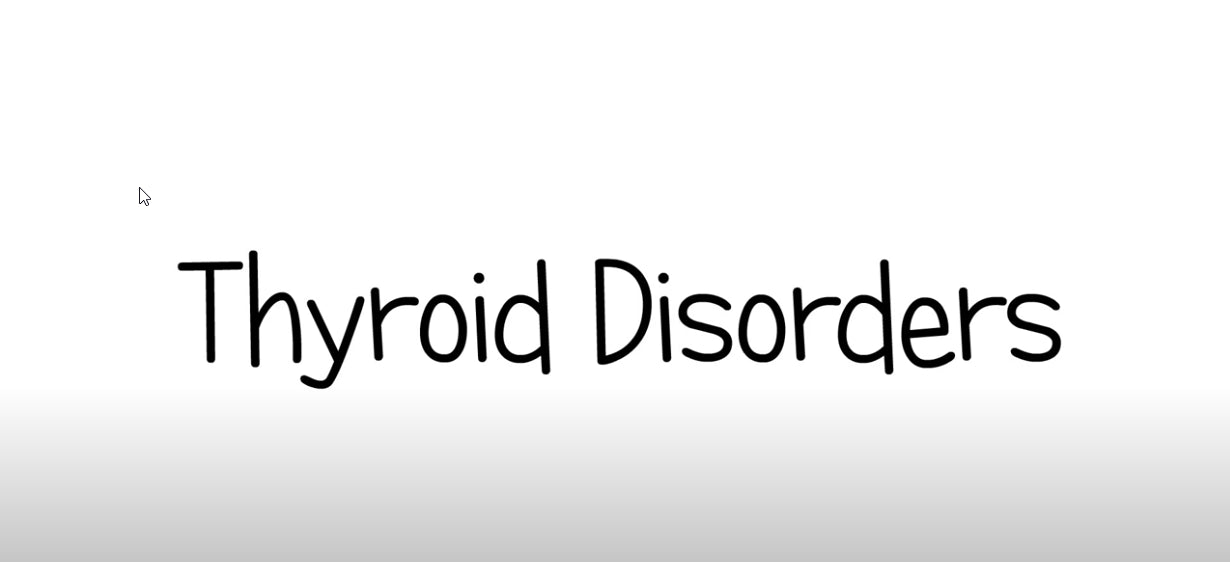 Load video: Thyroid Disease 